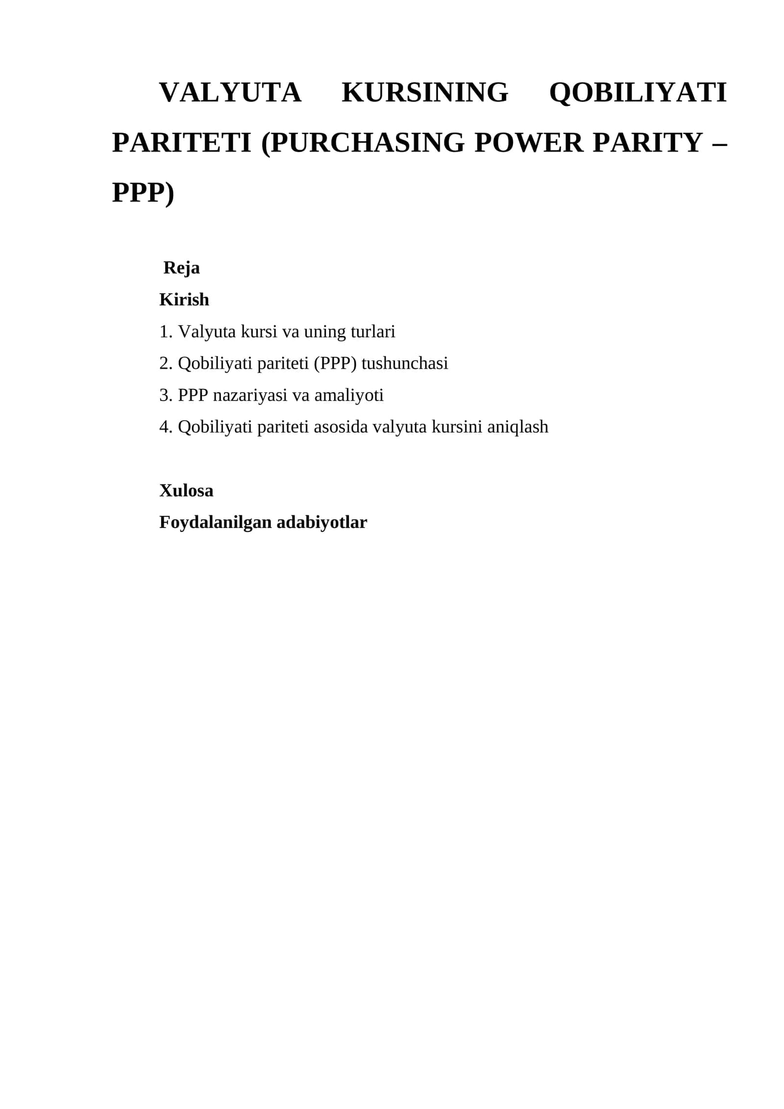 Valyuta Kursining Qobiliyati Pariteti (Purchasing Power Parity - PPP) 1