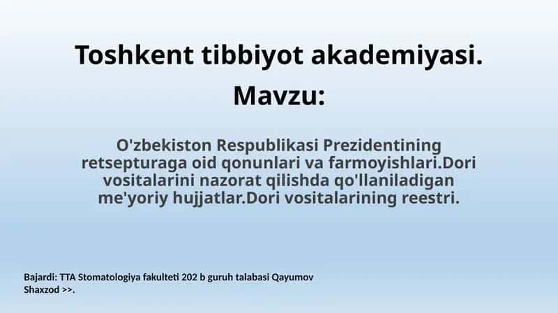 O'zbekiston Respublikasi Prezidentining retsepturaga oid qonunlari va farmoyishlari 1
