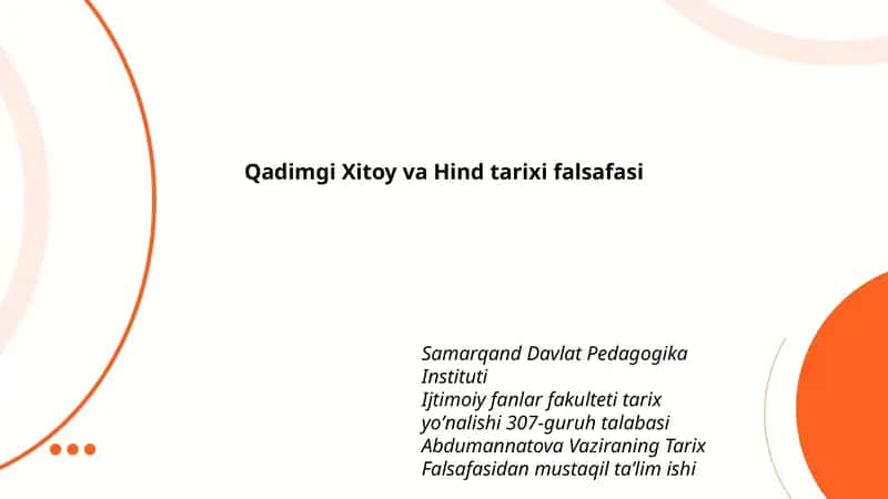 Qadimgi Xitoy va Hind tarixi falsafasi 1
