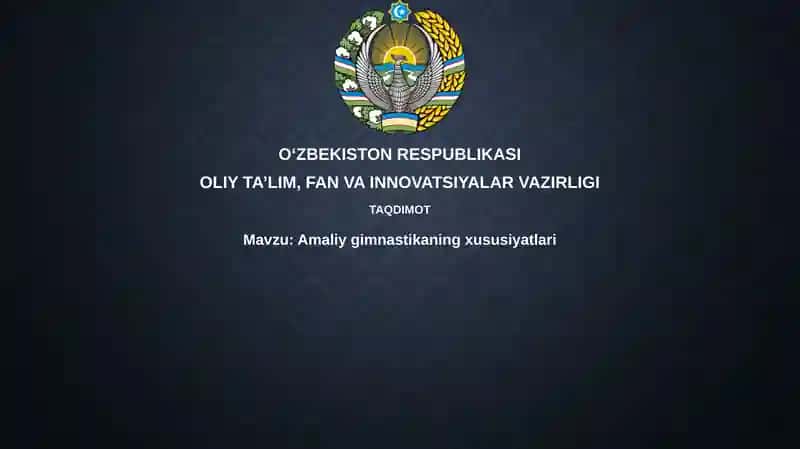 Amaliy gimnastikaning xususiyatlari