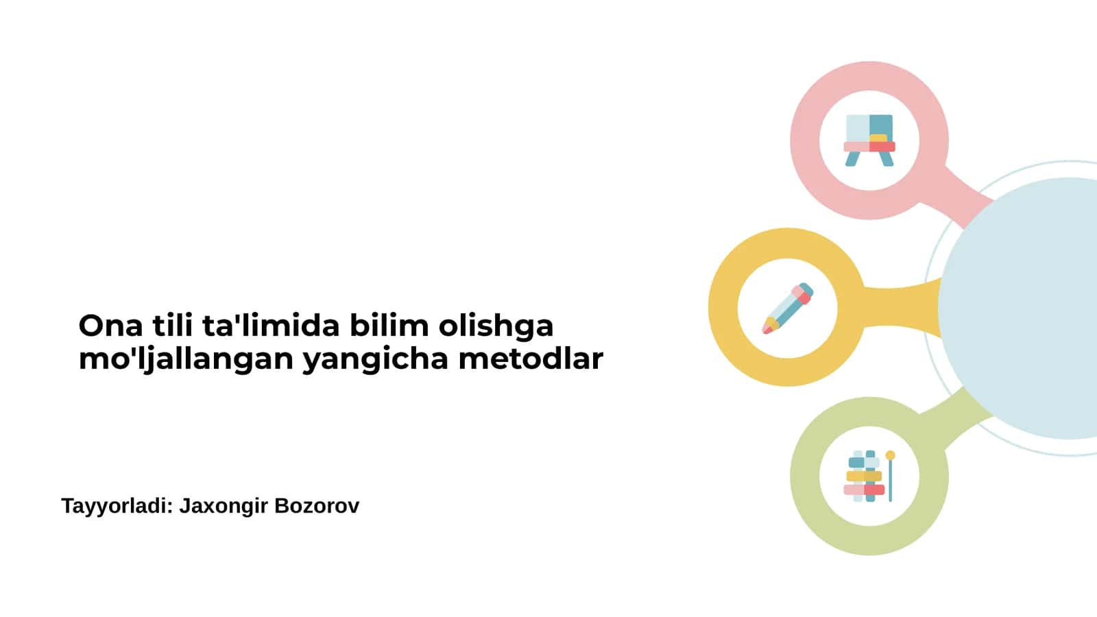 Ona tili ta'limida bilim olishga mo'ljallangan yangicha metodlar 1