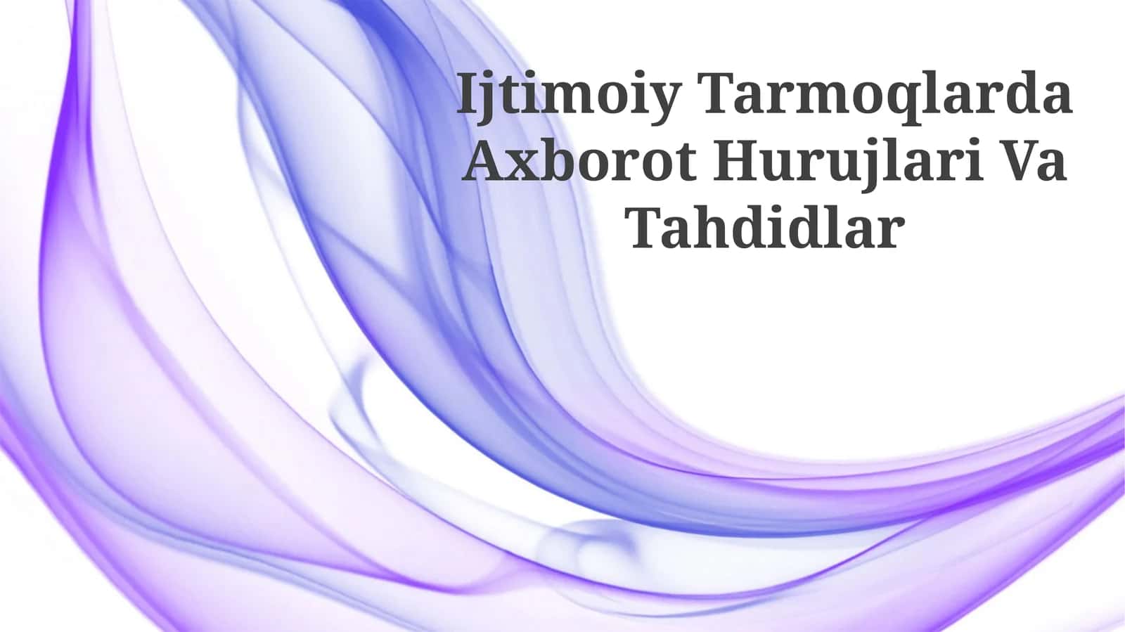 Ijtimoiy Tarmoqlarda Axborot Hurujlari Va Tahdidlar 1