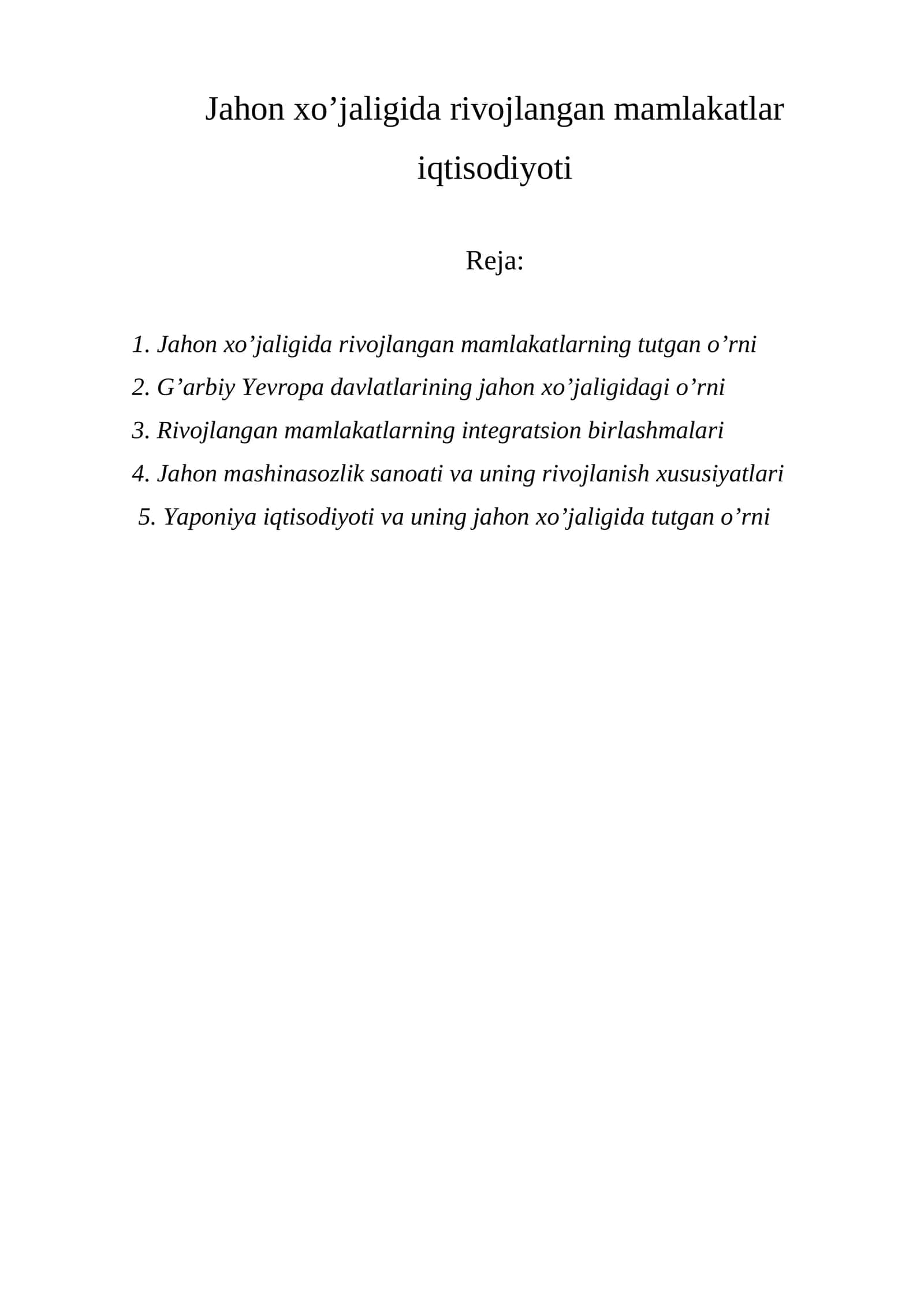 Jahon хo’jaligida rivojlangan mamlakatlar iqtisodiyoti 1