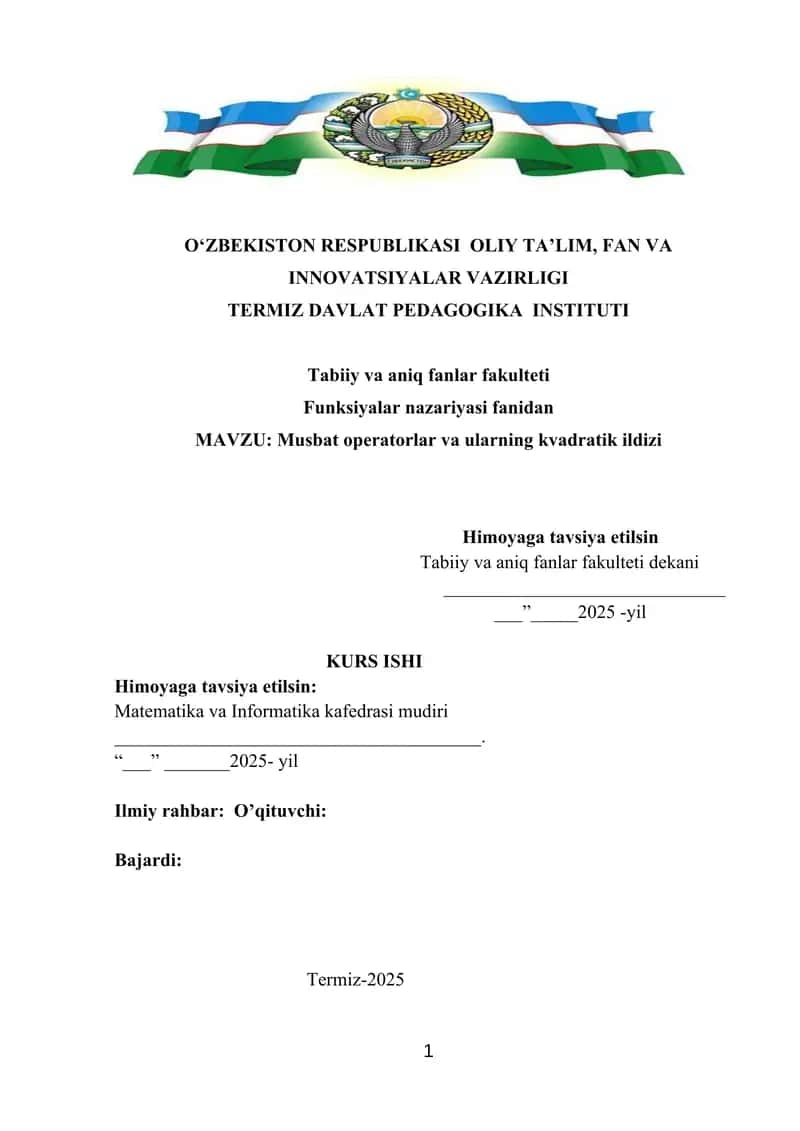 Musbat operatorlar va ularning kvadratik ildizlari 1