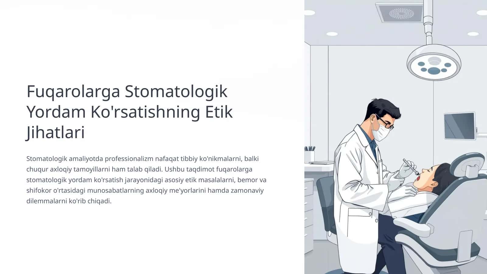 Fuqarolarga Stomatologik Yordam Ko'rsatishning Etik Jihatlari 1
