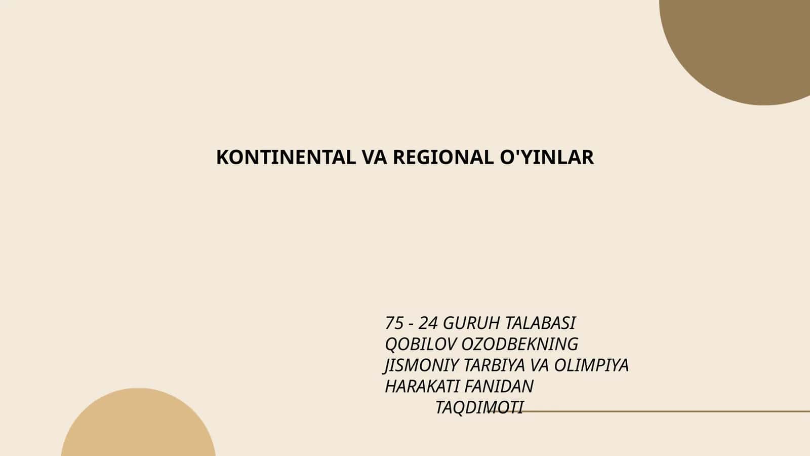 KONTINENTAL VA REGIONAL O'YINLAR 1