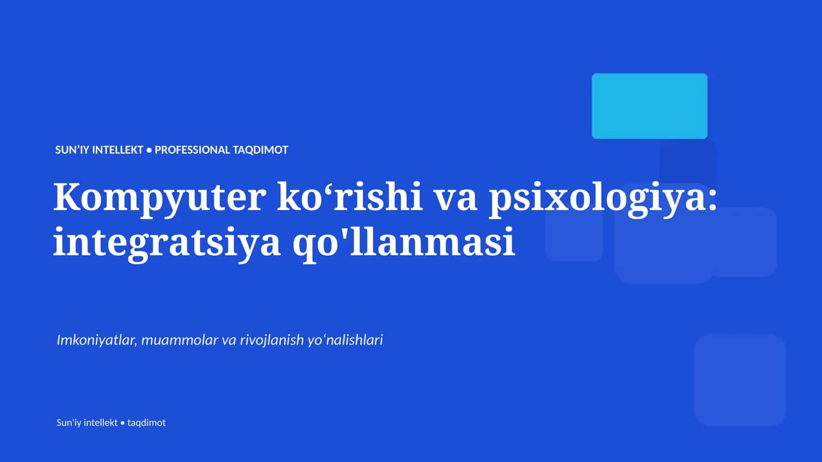 Kompyuter koʻrishi va psixologiya: integratsiya qo'llanmasi 1