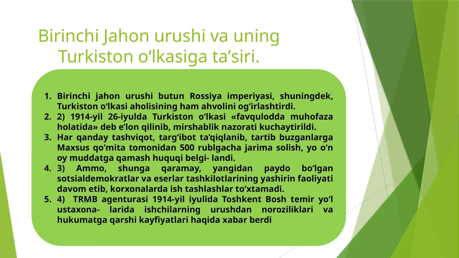 Birinchi Jahon urushi va uning Turkiston oʻlkasiga taʼsiri. 1