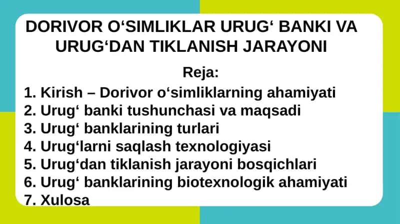 Dorivor o‘simliklarning urug‘ banki va urug‘dan tiklanish jarayoni 1