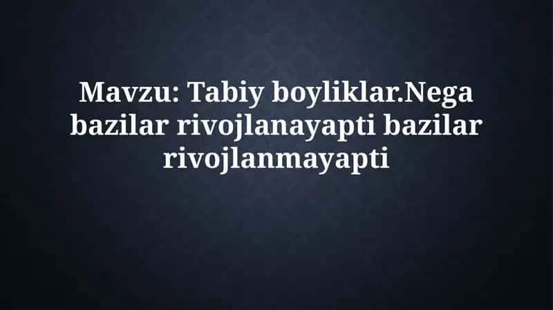 Tabiiy resurslar va taraqqiyot 1