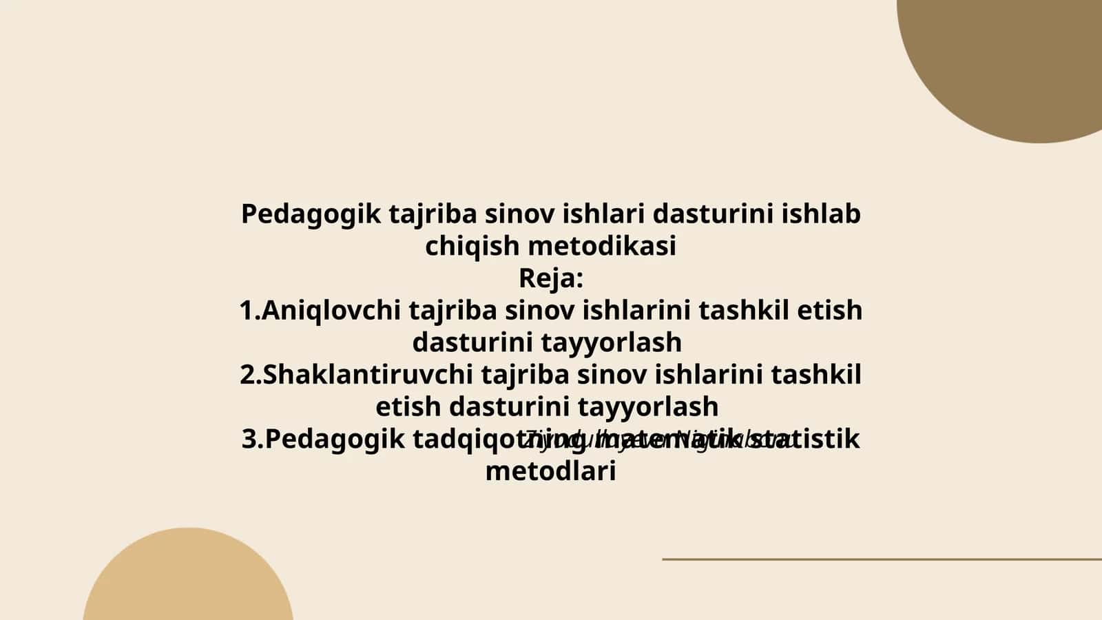 Pedagogik tajriba sinov ishlari dasturini ishlab chiqish metodikasi 1