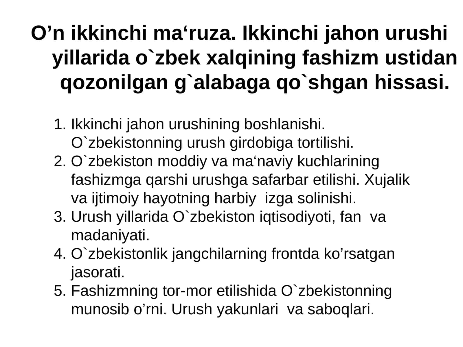 Ikkinchi jahon urushi yillarida o`zbek xalqining fashizm ustidan qozonilgan g`alabaga qo`shgan hissasi 1