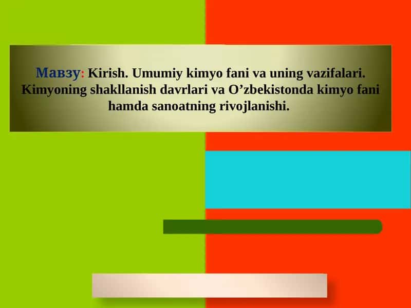 Umumiy kimyo fani va uning vazifalari 1