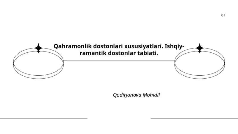 Qahramonlik dostonlari xususiyatlari. Ishqiy-ramantik dostonlar tabiati 1