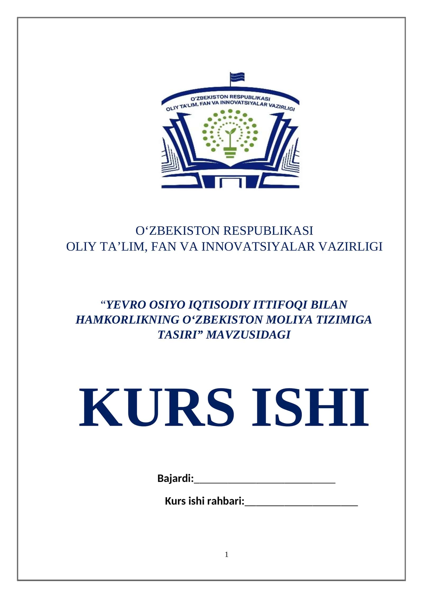 YEVRO OSIYO IQTISODIY ITTIFOQI BILAN HAMKORLIKNING O‘ZBEKISTON MOLIYA TIZIMIGA TASIRI 1
