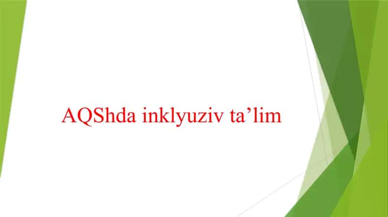 AQShda inklyuziv ta’lim 1
