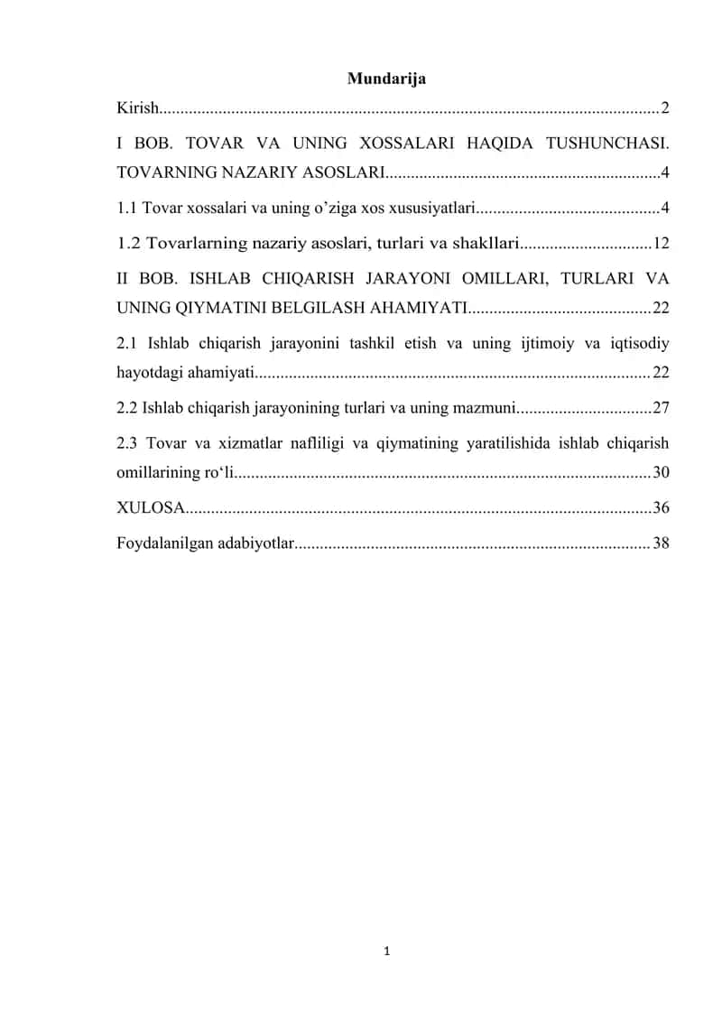 Tovar va uning xossalari. Ishlab chiqarish jarayoni 1