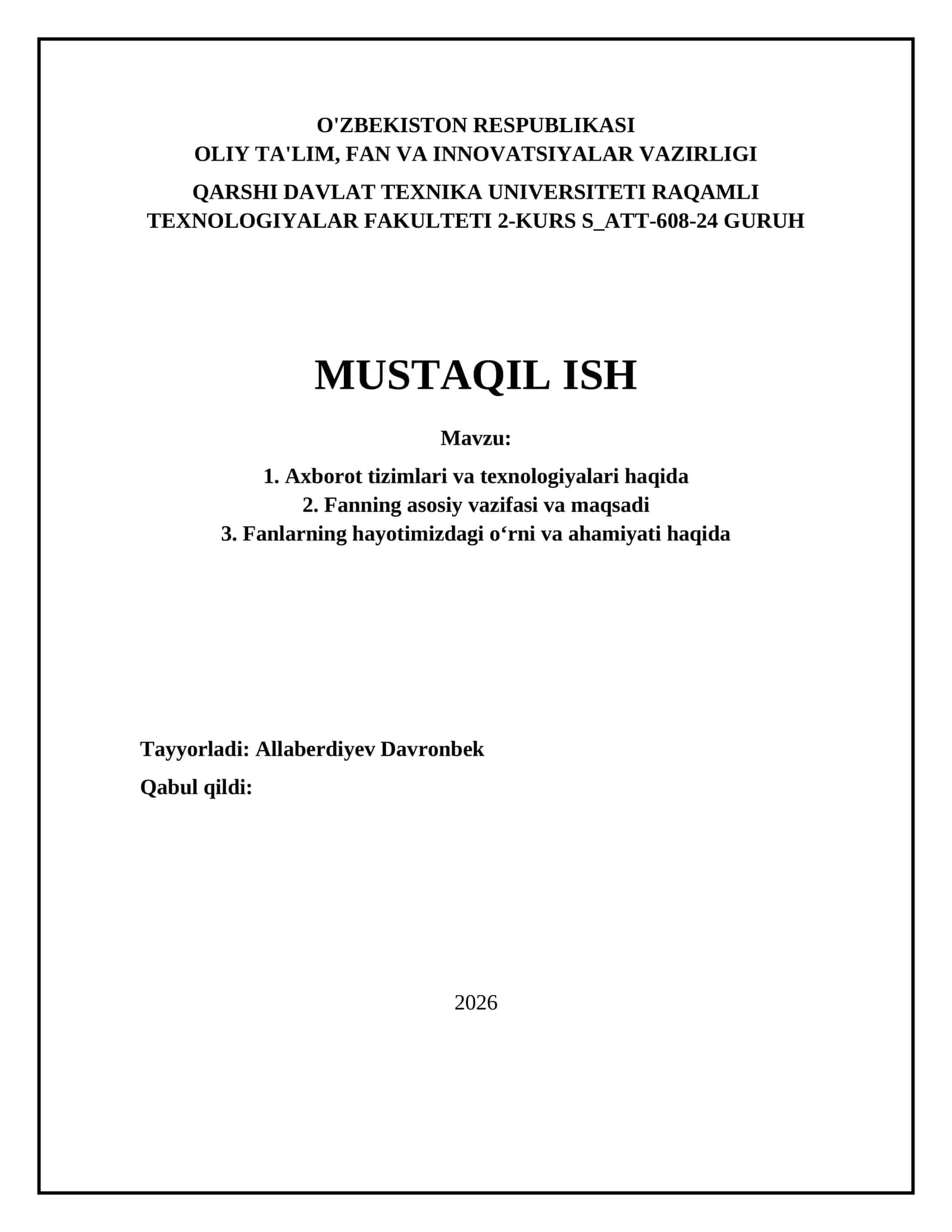 Axborot tizimlari va texnologiyalari haqida 1
