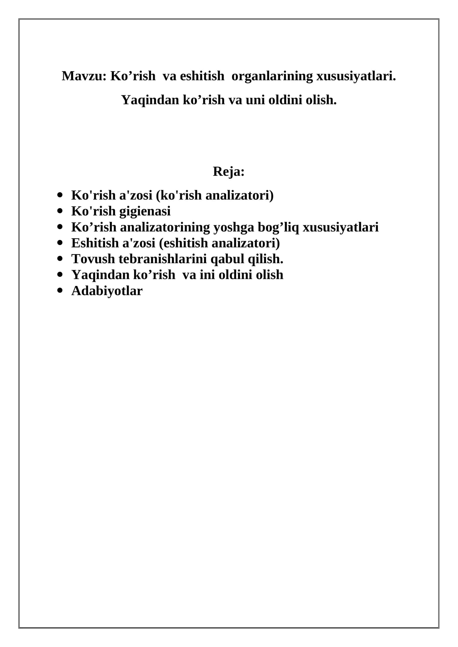 Ko’rish va eshitish organlarining xususiyatlari. Yaqindan ko’rish va uni oldini olish 1
