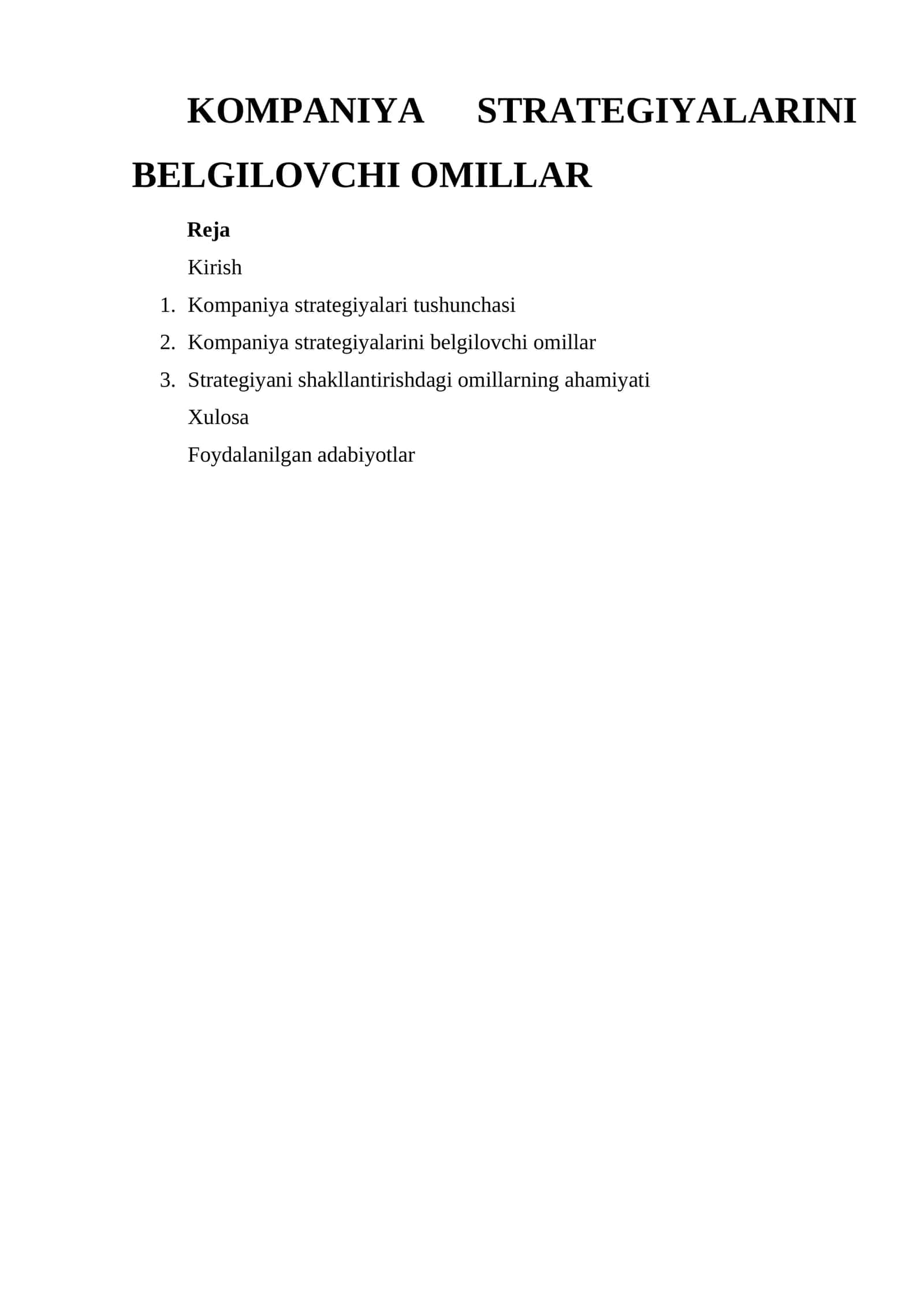 KOMPANIYA STRATEGIYALARINI BELGILOVCHI OMILLAR 1