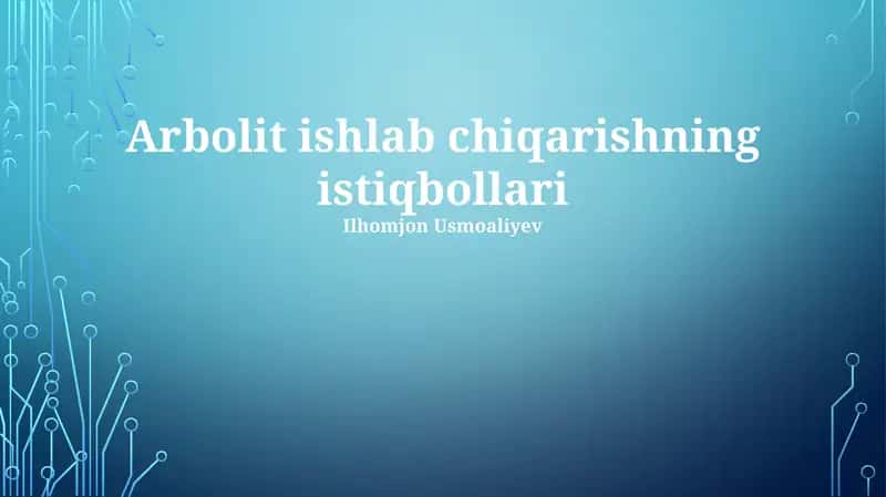Arbolit ishlab chiqarishning istiqbollari 1