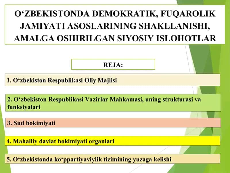 OʻZBEKISTONDA DEMOKRATIK, FUQAROLIK JAMIYATI ASOSLARINING SHAKLLANISHI, AMALGA OSHIRILGAN SIYOSIY ISLOHOTLAR 1