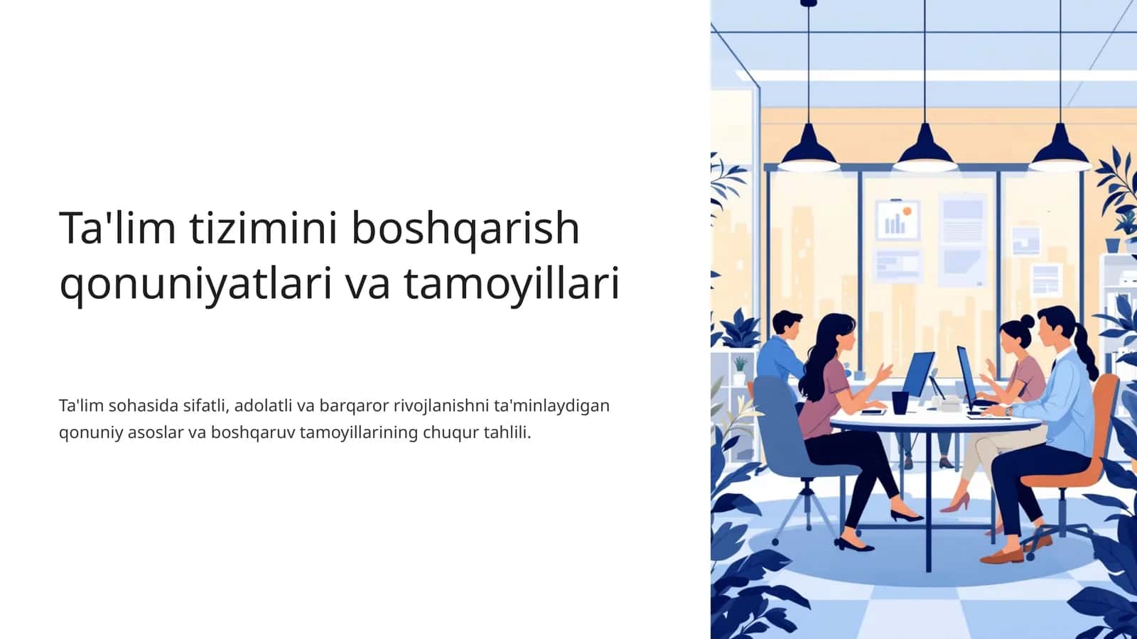 Ta'lim tizimini boshqarish qonuniyatlari va tamoyillari 1