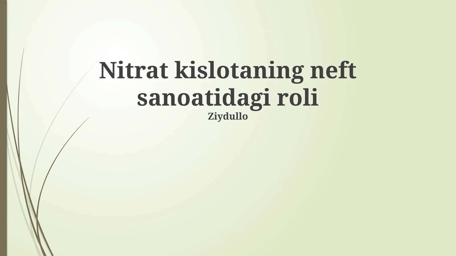 Nitrat kislotaning neft sanoatidagi roli 1