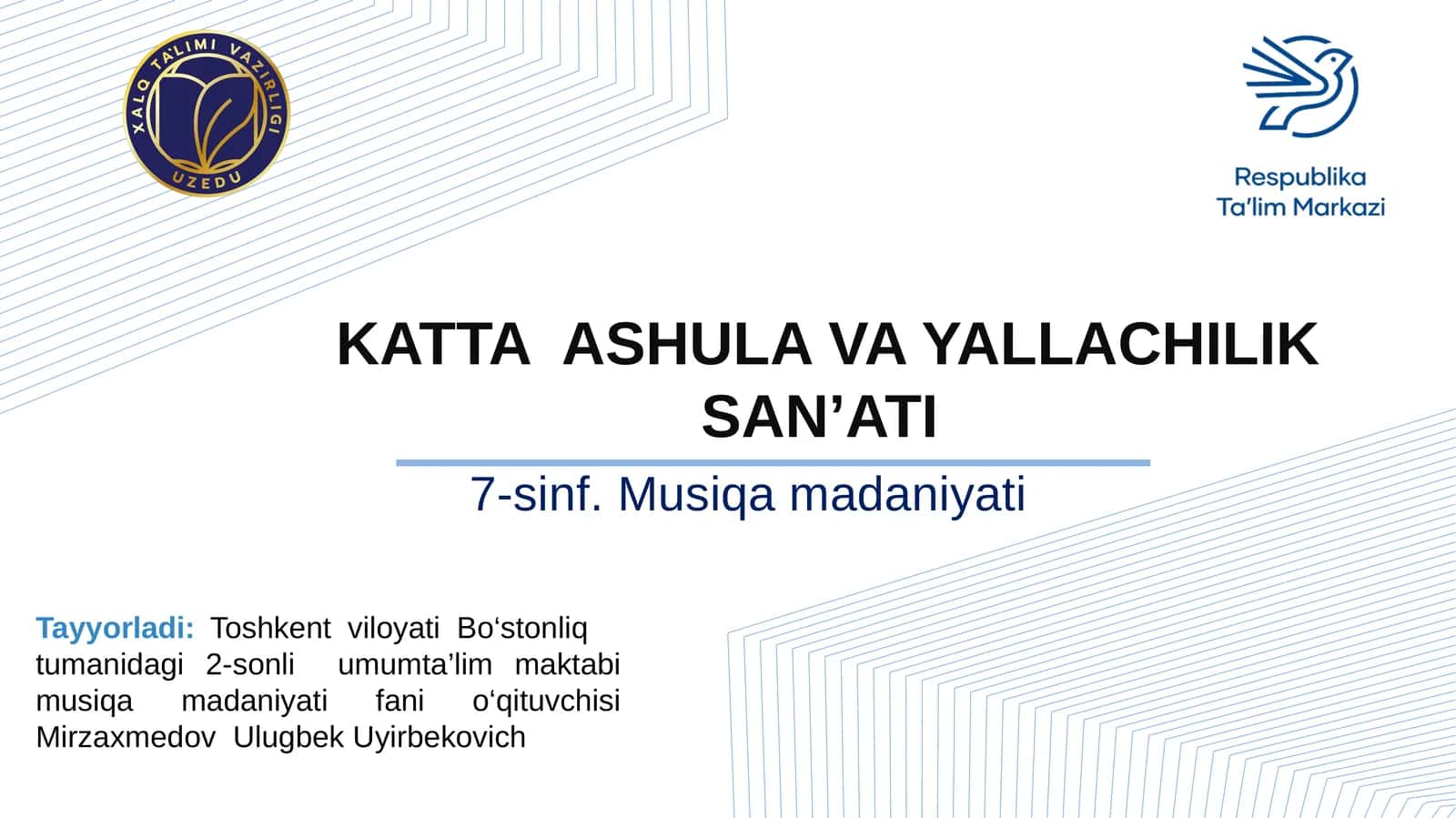 KATTA ASHULA VA YALLACHILIK SAN’ATI 1