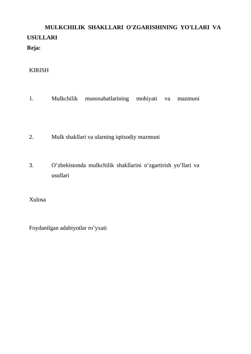 MULKCHILIK SHAKLLARI O'ZGARISHINING YO'LLARI VA USULLARI 1