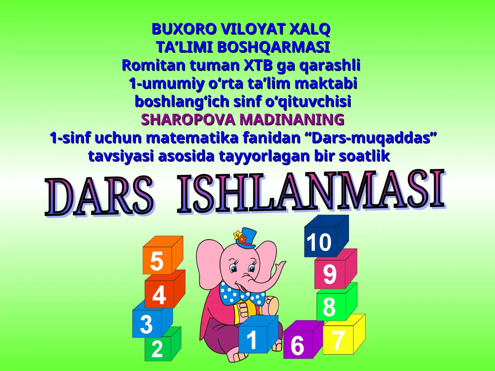 “Dars-muqaddas” matematika fanidan Dars ishlanmasi 1