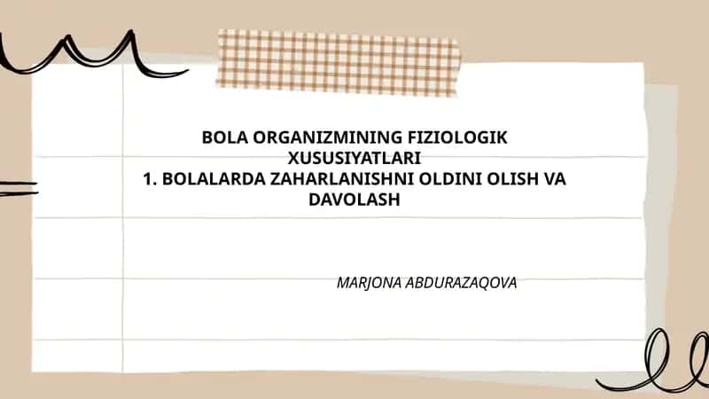 BOLA ORGANIZMINING FIZIOLOGIK XUSUSIYATLARI 1