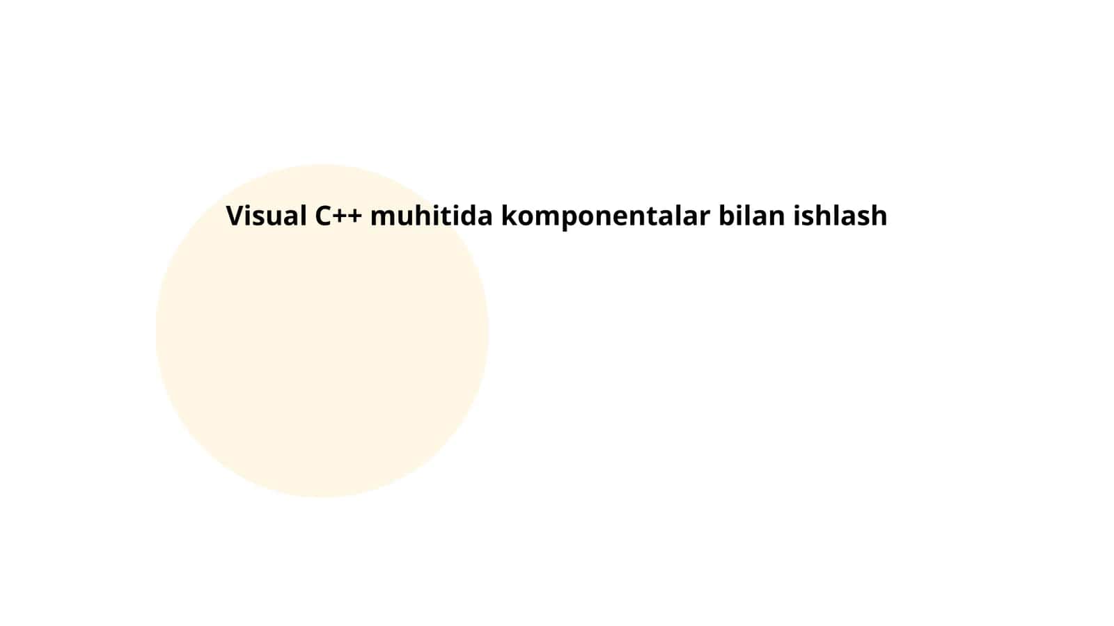 Visual C++ muhitida komponentalar bilan ishlash 1