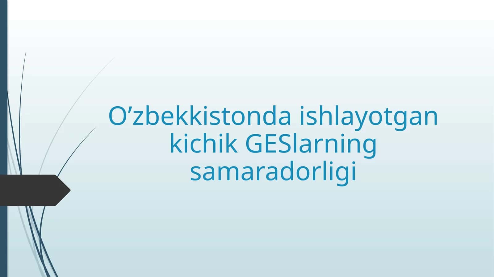 O’zbekkistonda ishlayotgan kichik GESlarning samaradorligi 1