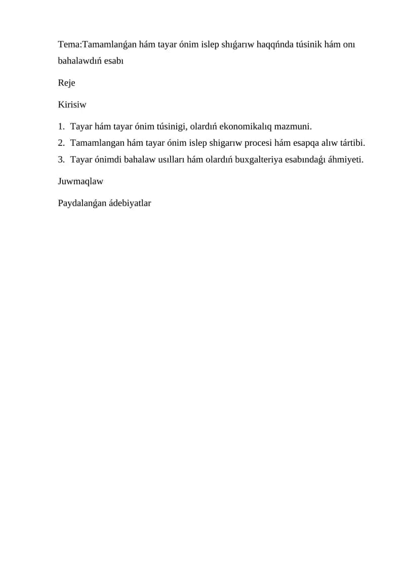 Tayar hám tayar ónim islep shıǵarıw haqqńnda túsinik hám onı bahalawdıń esabı 1