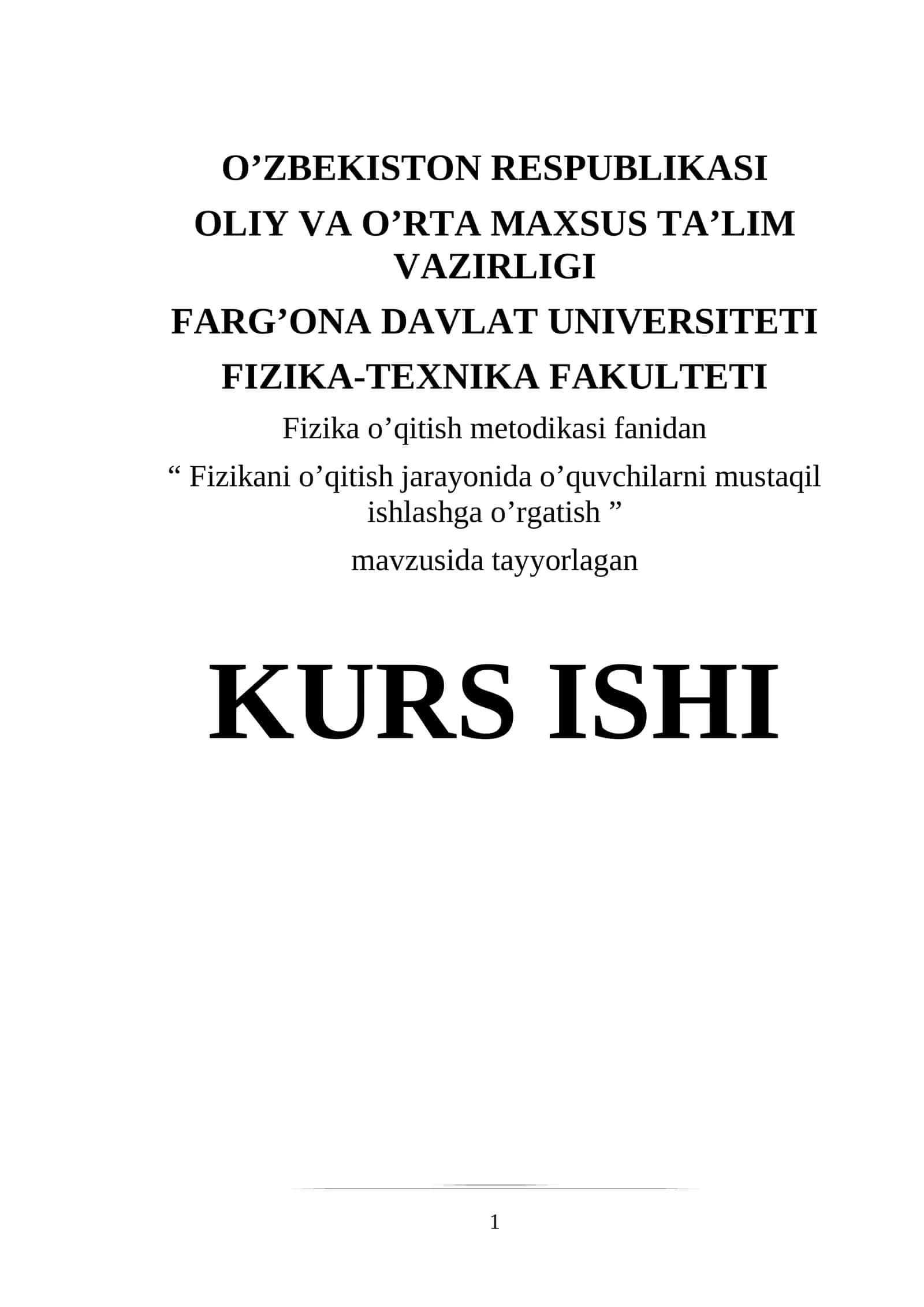 Fizikani o’qitish jarayonida o’quvchilarni mustaqil ishlashga o’rgatish 1