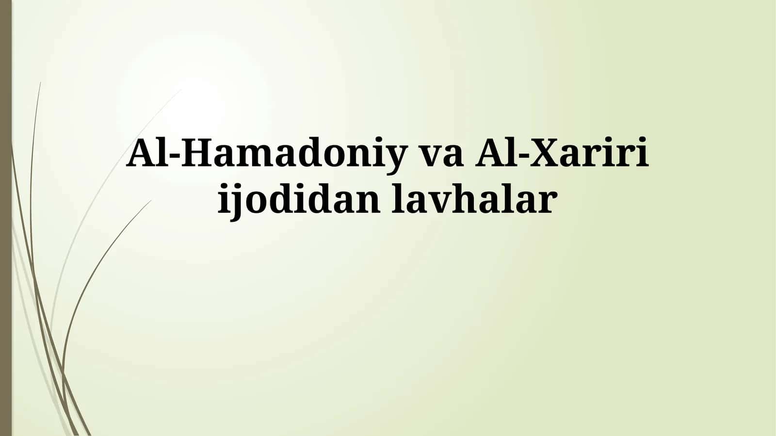 Al-Hamadoniy va Al-Xariri ijodidan lavhalar 1