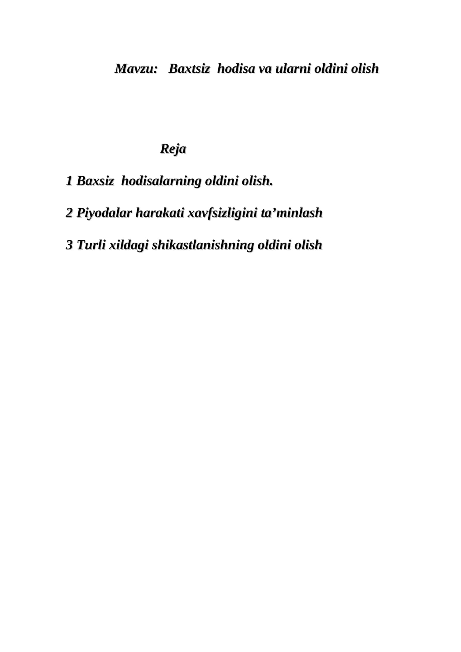 Baxtsiz hodisa va ularni oldini olish 1