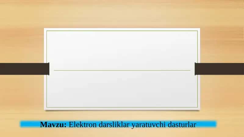 Elektron darsliklar yaratuvchi dasturlar 1