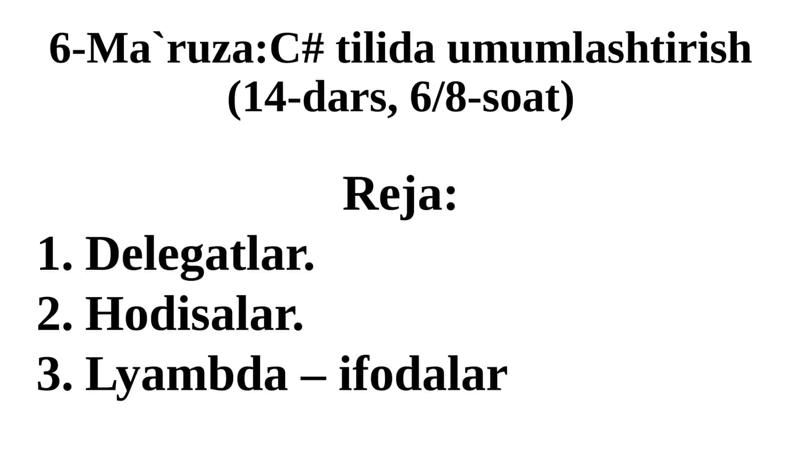 C# tilida umumlashtirish. 1