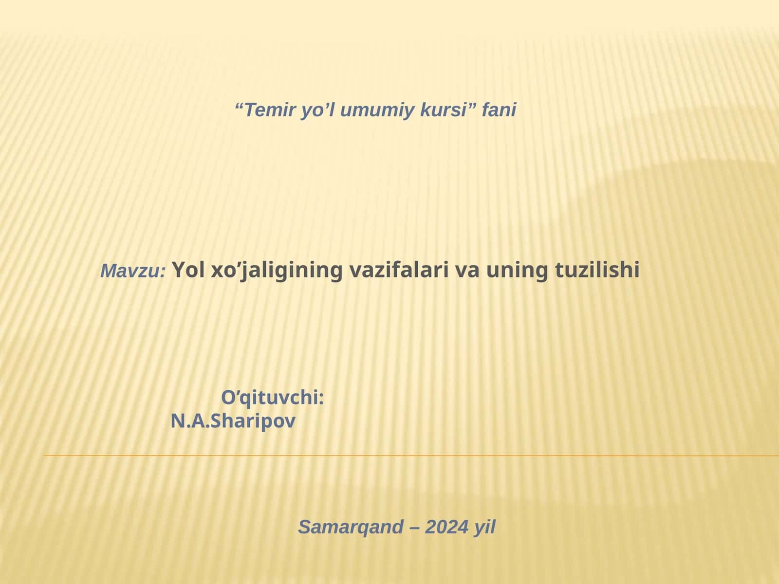 Temir Yo'l Umumiy Kursi 1