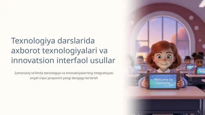 Axborot texnologiyalari va innovatsion interfaol usullar 1