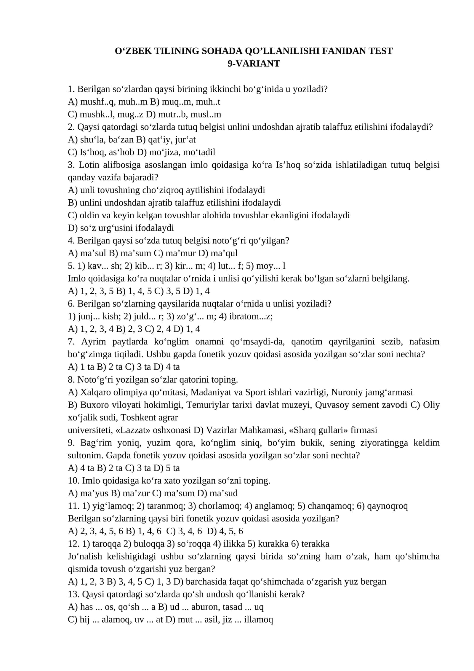 O‘ZBEK TILINING SOHADA QO’LLANILISHI FANIDAN TEST 9-VARIANT 1