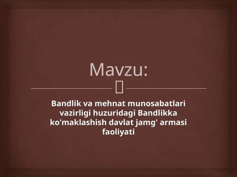 Aholini ish bilan bandligi inson ijtimoiy rivojlanishi 1