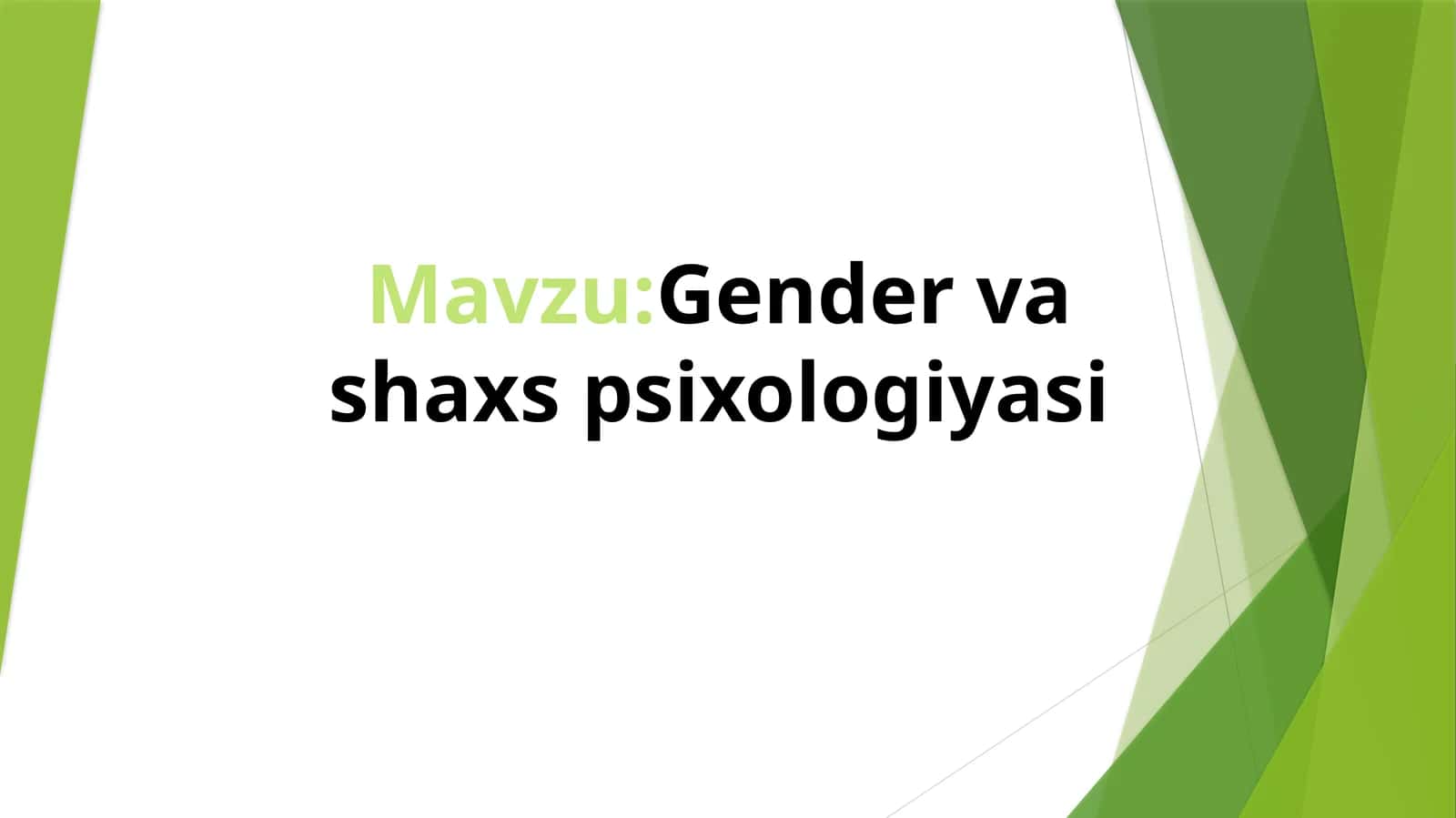 Gender va shaxs psixologiyasi 1
