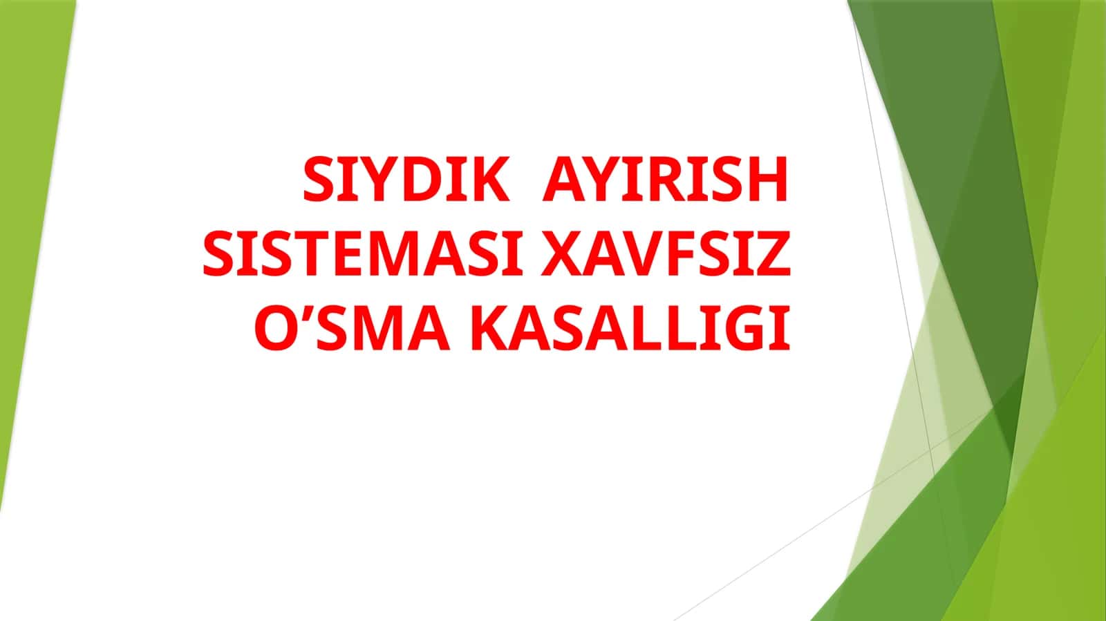 Siydik ayirish tizimi xavfsiz o'sma kasalligi 1