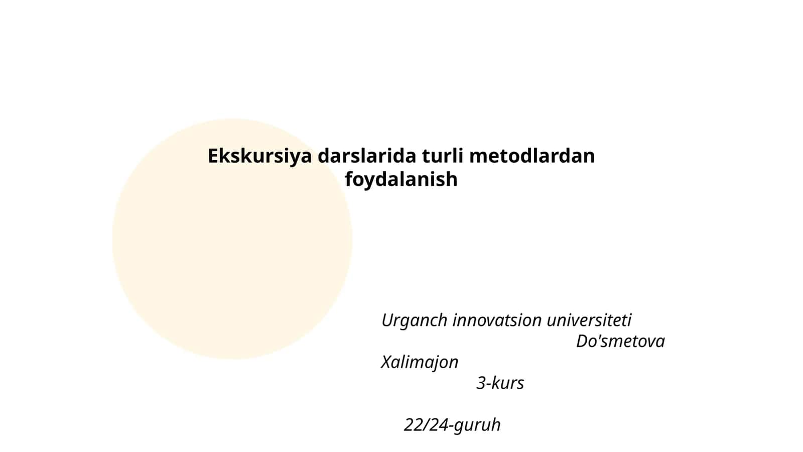 Ekskursiya darslarida turli metodlardan foydalanish 1