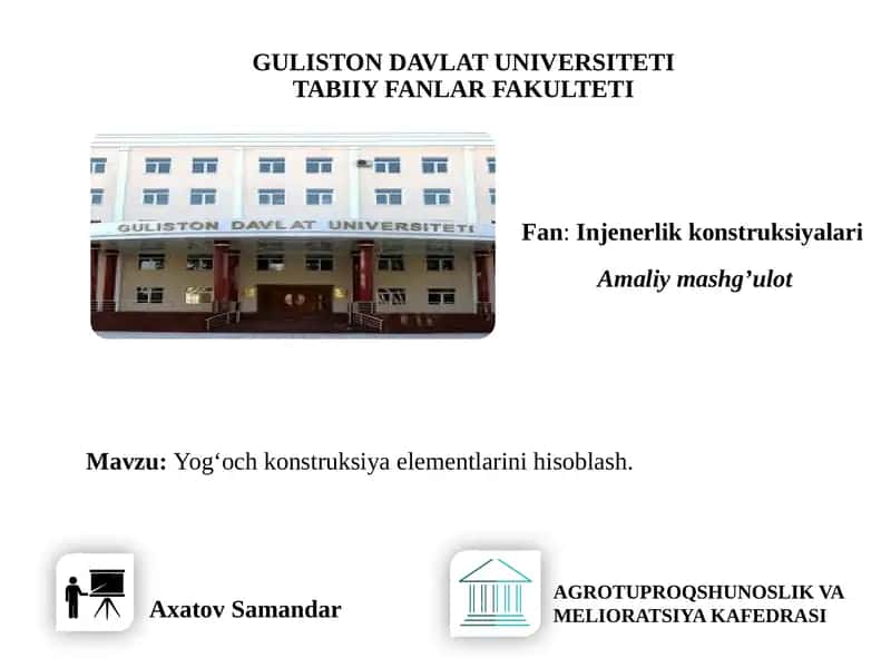 Yog‘och konstruksiyaelementlarini hisoblash 1