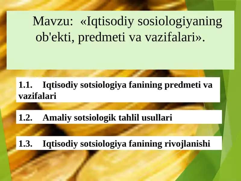 Iqtisodiysotsiologiya Fanining Predmeti va Vazifalari 1