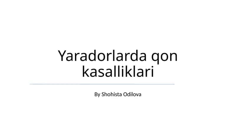 Yaradorlarda qon kasalliklari 1